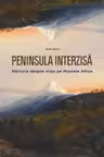 Peninsula interzisa