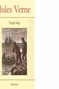 Jules Verne - Nr.7 - Fratii Kip