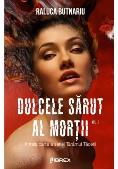 Dulcele sarut al mortii Vol. 1 - Seria Taramul Tacerii, partea a III-a