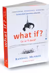 What if? / Ce-ar fi daca?