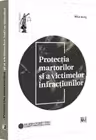 Protectia martorilor si a victimelor infractiunilor