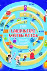 Labirinturi matematice – Inmultiri si impartiri