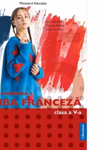 Manual Limba Moderna 2 Franceza, clasa a 5-a