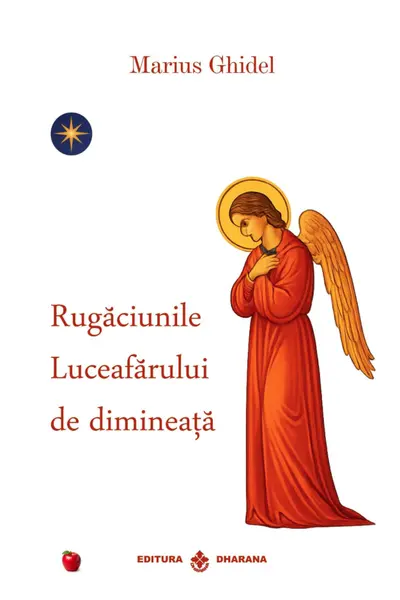 Rugaciunile Luceafarului de Dimineata