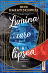 Lumina care lipsea