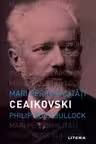 MARI PERSONALITATI. PIOTR CEAIKOVSKI.
