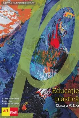 Educatie plastica manual pentru clasa a 8-a
