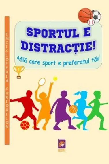 Sportul e distractie!