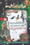 Incredibilele aventuri ale vrajitoarelor