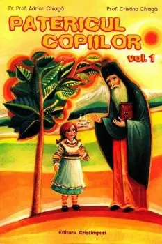 Patericul Copiilor Vol.1