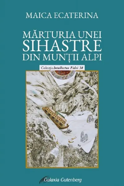 Mărturia unei sihastre din Munții Alpi