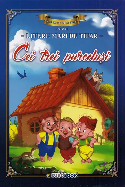 Cei trei purceluși. Carte de colorat cu povești scrisă cu litere mari de tipar