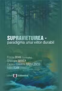 Supravietuirea - paradigma unui viitor durabil