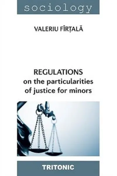 Regulations on the particularities of justice for minors