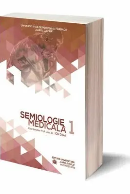Semiologie medicala, volumul 1
