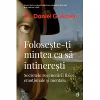 Foloseste-ti mintea ca sa intineresti