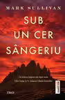 Sub un cer sangeriu