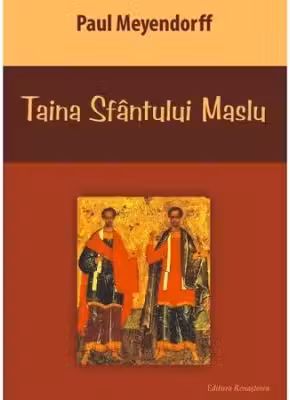 Taina Sfantului Maslu. Ungerea bolnavilor