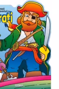 Lipeste si coloreaza. Aventuri cu Pirati