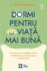 Dormi pentru o viata mai buna
