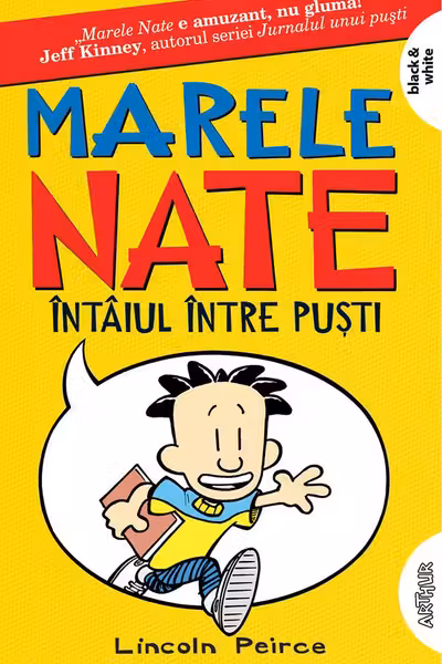Marele Nate 1: Intaiul intre pusti