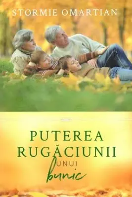 Puterea rugaciunii unui bunic