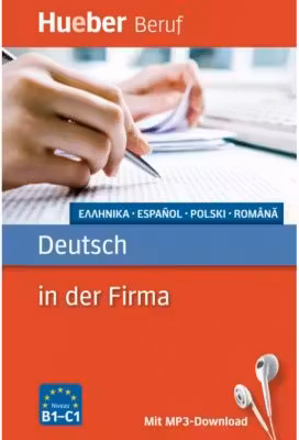 Deutsch in der Firma Buch mit mp3-Download Griechisch, Spanisch, Polnisch, Rumanisch - Axel Hering, Juliane Forssmann