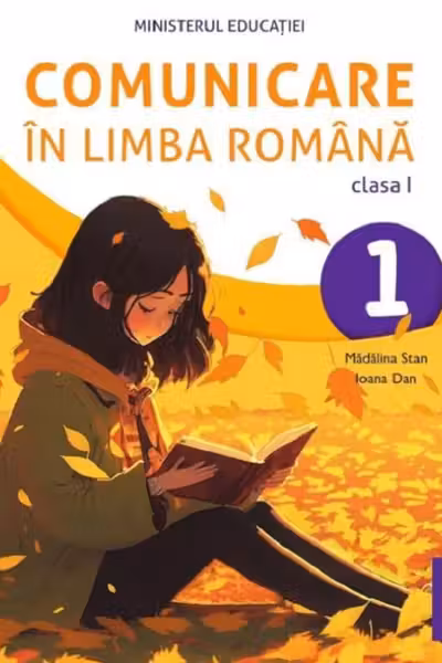 Comunicare în limba română - Clasa 1 - Manual
