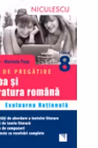 Limba si literatura romana. Ghid de pregatire Evaluarea Nationala clasa a VIII-a. 27 teste cu rezolvari complete