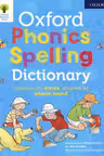 Oxford Phonics Spelling Dictionary