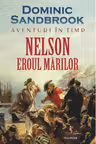Aventuri in timp. Nelson. Eroul marilor