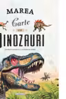 Marea carte cu dinozauri