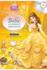 Disney Audiobook. Povesti cu printese. Belle o prietena adevarata +CD