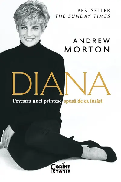 Diana. Povestea unei printese spusa de ea insasi