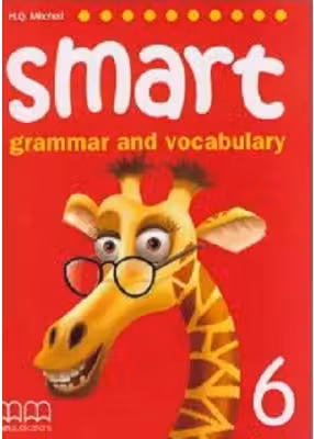 Smart 6. Grammar and vocabulary Student's book
