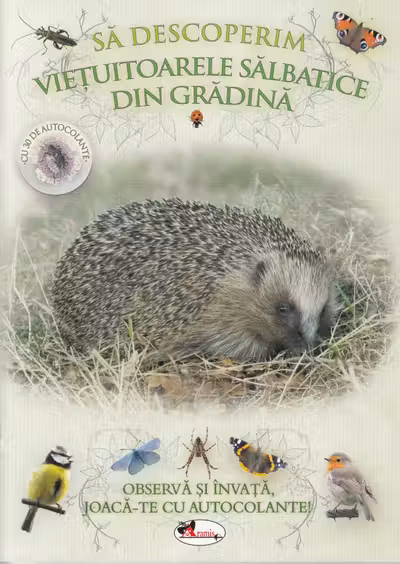 Să descoperim viețuitoarele sălbatice din grădină