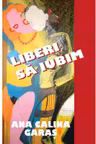 Liberi sa iubim