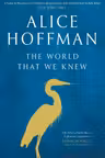 The World That We Knew