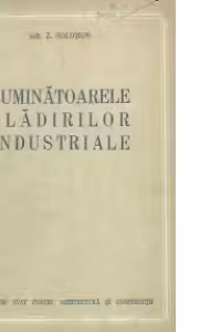 Luminatoarele cladirilor industriale