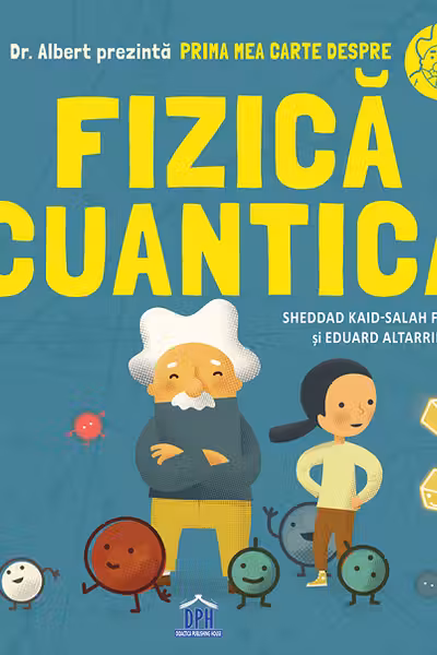 Prima mea carte despre fizica cuantica
