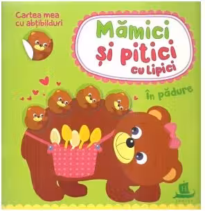 Mamici si pitici cu lipici. In padure