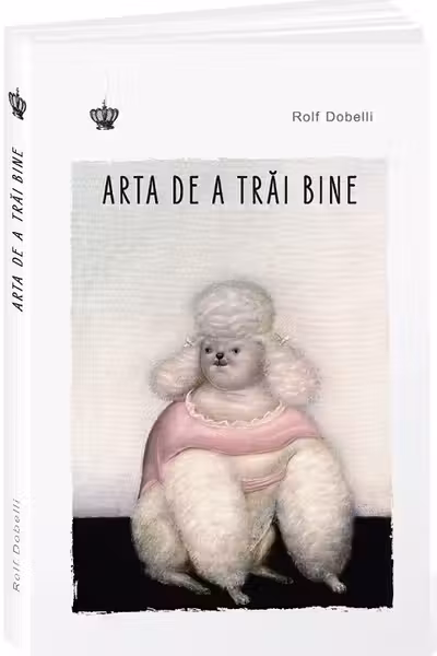 Arta de a trai bine