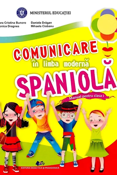 Comunicare in limba moderna spaniola - Clasa 1 - Manual - Manual