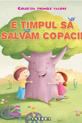 E timpul să salvăm copacii