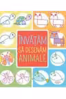 INVATAM SA DESENAM ANIMALE.