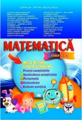 Matematica Clasa a 5-a. Exercitii si probleme. Sinteze si teorie