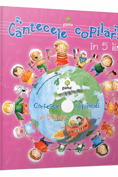 Cantecele copilariei in 5 limbi