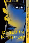 Dublu in intuneric