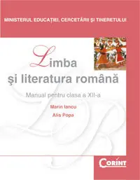Limba și literatura română - Clasa 12 - Manual