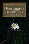 Deprimarea și tămăduirea ei